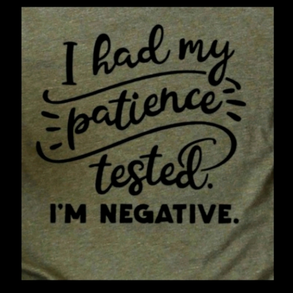 ALMOST SOLD OUT GO TO NEW LISTING Patience Tee Mom Pandemic Nurse Medical Mother - Picture 2 of 7